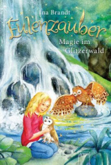 Eulenzauber - Magie im Glitzerwald