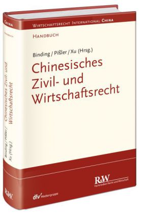 Handbuch zum chinesischen Zivil- und Wirtschaftsrecht