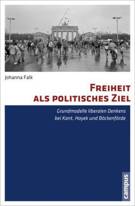 Freiheit als politisches Ziel