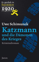 Katzmann und die Dämonen des Krieges