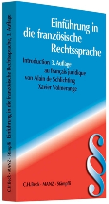 Einführung in die französische Rechtssprache. Introduction au francais juridique