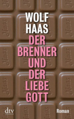 Der Brenner und der liebe Gott