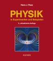 Physik in Experimenten und Beispielen