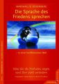 Die Sprache des Friedens sprechen - in einer konfliktreichen Welt