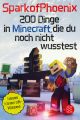 200 Dinge in Minecraft, die du noch nicht wusstest