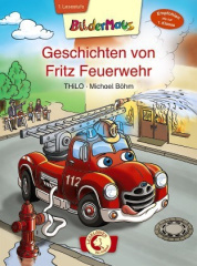 Geschichten von Fritz Feuerwehr