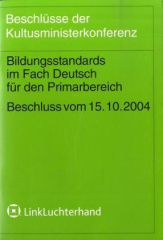 Bildungsstandards im Fach Deutsch für den Primarbereich (Jahrgangsstufe 4)