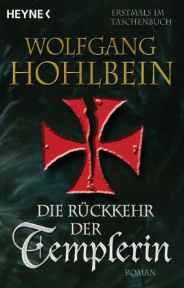 Die Rückkehr der Templerin