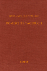 Johannes Olaf Fallize - Römisches Tagebuch