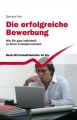 Die erfolgreiche Bewerbung