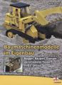 Baumaschinenmodelle im Eigenbau