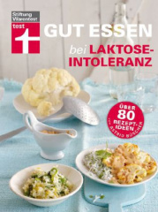 Gut essen bei Laktose-Intoleranz