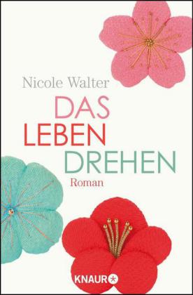 Das Leben drehen