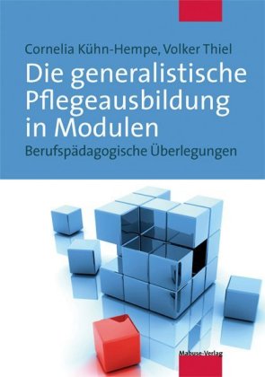 Die generalistische Pflegeausbildung in Modulen