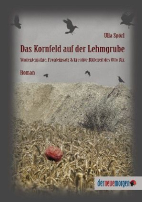 Das Kornfeld auf der Lehmgrube, m. 1 Audio-CD