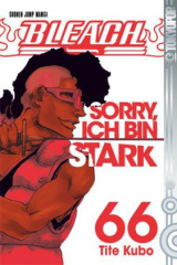 Bleach - Sorry, ich bin stark