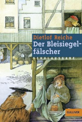 Der Bleisiegelfälscher, Schulausgabe