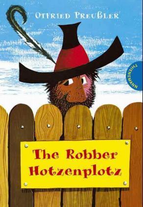 The Robber Hotzenplotz. Der Räuber Hotzenplotz, engl. Ausgabe