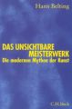 Das unsichtbare Meisterwerk