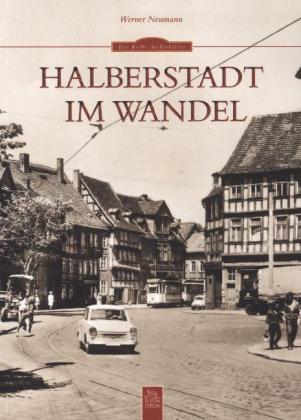 Halberstadt im Wandel