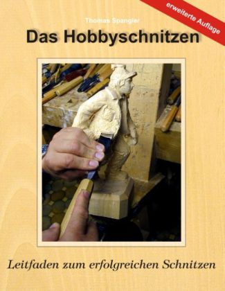 Das Hobbyschnitzen