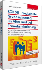 SGB XII - Sozialhilfe: Grundsicherung im Alter und bei Erwerbsminderung