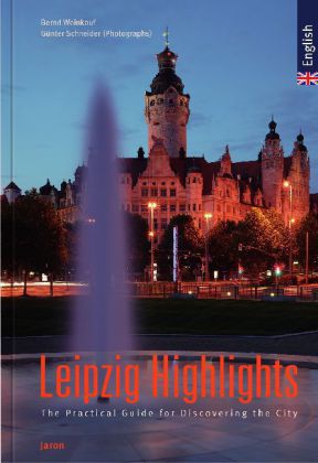 Leipzig Highlights. Highlights in Leipzig, englische Ausgabe