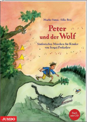 Peter und der Wolf, m. Audio-CD