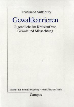 Gewaltkarrieren