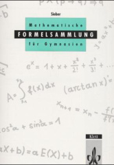Mathematische Begriffe und Formeln für die Sekundarstufe I und II der Gymnasien, Ausgabe M