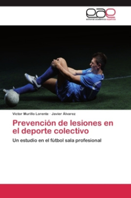 Prevención de lesiones en el deporte colectivo