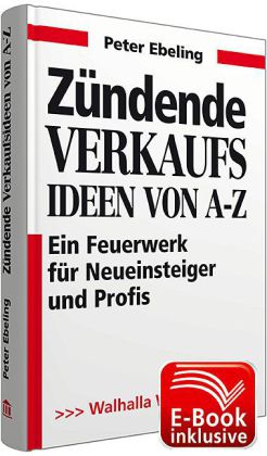 Zündende Verkaufsideen von A-Z