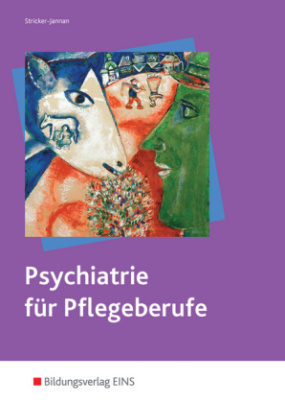 Psychiatrie für Pflegeberufe