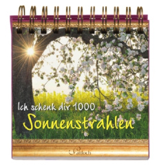 Ich schenk dir 1000 Sonnenstrahlen