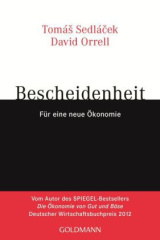 Bescheidenheit - für eine neue Ökonomie