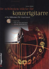 Die schönsten Stücke für Konzertgitarre, Gitarre solo und Duo, m. Audio-CD