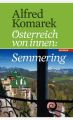 Österreich von innen: Semmering