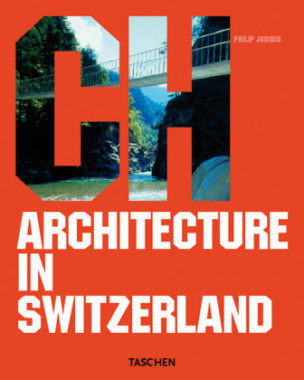 CH, Architecture in Switzerland. Architektur: Schweiz