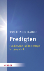 Predigten Für die Sonn- und Feiertage im Lesejahr A