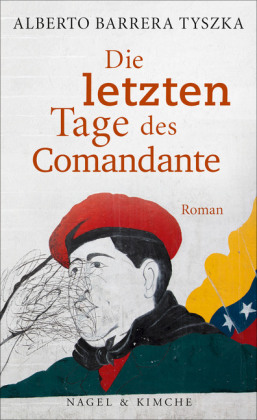 Die letzten Tage des Comandante