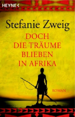 Doch die Träume blieben in Afrika