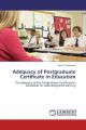 Adequacy of Postgraduate Certificate In Education