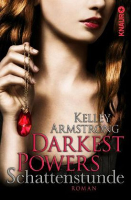 Darkest Powers, Schattenstunde