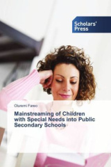 Mainstreaming of Children with Special Needs into Public Secondary Schools