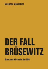 Der Fall Brüsewitz