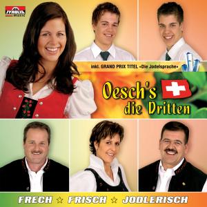 Frech-Frisch-Jodlerisch (inkl.Grand Prix Titel)