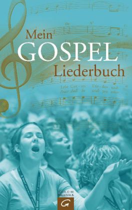 Mein Gospel-Liederbuch