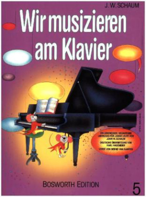 Wir musizieren am Klavier. Bd.5