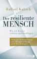 Der resiliente Mensch