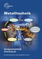 Metalltechnik: Zerspantechnik, Arbeitsbuch